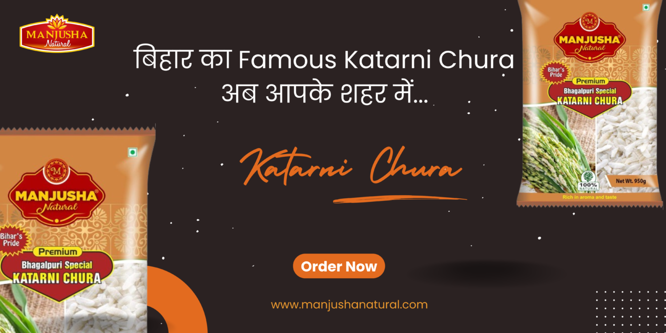 Famous Katarni Chura