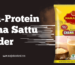 High Protein Chana Sattu